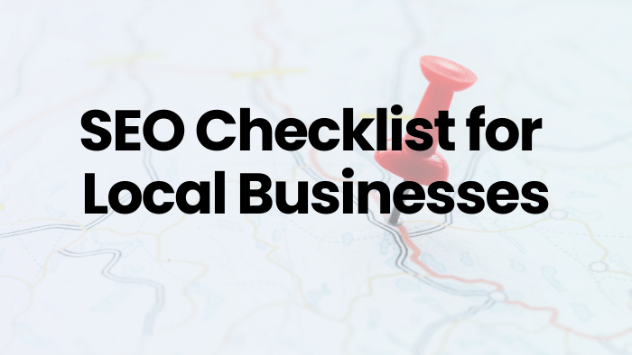 Seo Checklist For Local Businesses